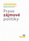 Praxe zájmové politiky