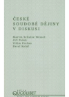 České soudobé dějiny v diskusi