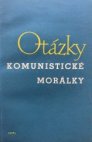 Otázky komunistické morálky