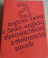 Anglicko-český a česko-anglický elektrotechnický a elektronický slovník =