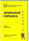 Antropologické symposium III.