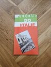 Jedeme do Itálie