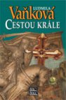 Cestou krále