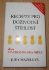 Recepty pro doživotní štíhlost