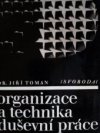 Organizace a technika duševní práce