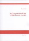 Sociálne uplatnenie a kresťanské zásady