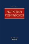 Akutní stavy v neonatologii