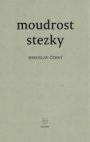 Moudrost stezky