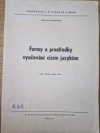 Formy a prostředky vyučování cizím jazykům