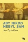 Aby nikdo nebyl sám