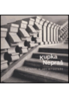 Kupka, Nepraš