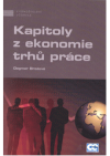 Kapitoly z ekonomie trhů práce