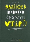 Špalíček dobrých českých vtipů