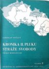 Kronika II. pluku Stráže Svobody, České Budějovice