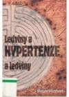 Ledviny a hypertenze - hypertenze a ledviny