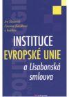 Instituce Evropské unie a Lisabonská smlouva