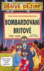 Bombardovaní Britové