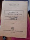 Příručka ke kursu němčiny vydanému na dlouhohrajících deskách objednacích čísel 15011-14 C