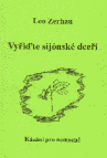 Vyřiďte sijónské dceři