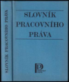 Slovník pracovního práva