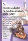 Chcete se dostat na fakultu sociálních studií (věd)?