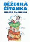 Běžecká čítanka Miloše Škorpila