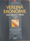 Veřejná ekonomie pro školu i praxi