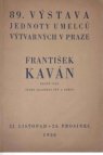 89. výstava Jednoty umělců výtvarných v Praze