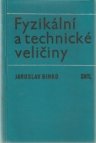 Fyzikální a technické veličiny
