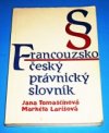 Francouzsko-český právnický slovník