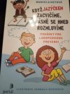 Když jazýčkem zacvičíme, krásně se hned rozmluvíme