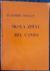 Škola zpěvu Bel Canto