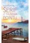 Thunder Point 2: Šerif z Thunder Point