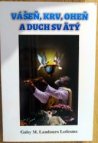 Vášeň, krv, oheň a Duch svätý