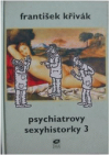 Psychiatrovy sexyhistorky 3