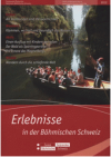 Erlebnisse in der Böhmischen Schweiz