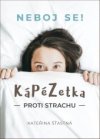 KáPéZetka proti strachu