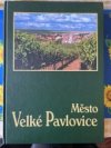 Město Velké Pavlovice