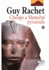 Cheops a Sluneční pyramida