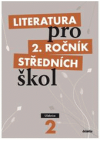 Literatura pro 2. ročník středních škol