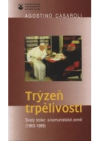 Trýzeň trpělivosti