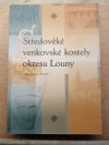 Středověké venkovské kostely okresu Louny 