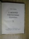 Z aktovky všetečného člověka