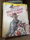 Když vyjedou Calhounové-