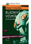 Bláznivý vesmír