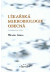 Lékařská mikrobiologie obecná