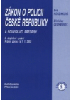 Zákon o Policii České republiky a související předpisy