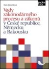 Vady zákonodárného procesu a zákonů