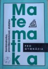 Matematika pro gymnázia - 