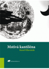 Mstivá kantiléna